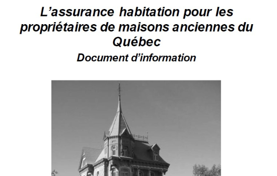 L'assurance habitation pour les propriétaires de maisons anciennes du Québec